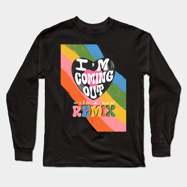 LGBTQ Coming Out Long Sleeve T-Shirt by Guncha Kumar